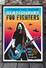 Póster de la película Foo Fighters: Live at Glastonbury