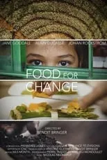 Jane Goodall es  en Food for Change