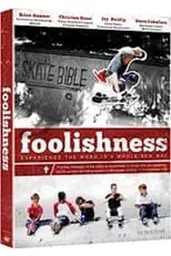 Steve Caballero interpreta a Himself en Foolishness