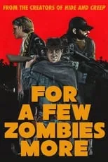 Poster de la película For a Few Zombies More - Películas hoy en TV