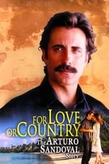 Poster de For Love or Country: The Arturo Sandoval Story