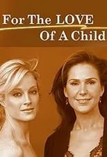 Lori Ravensborg es Mrs. Wade en For the Love of a Child