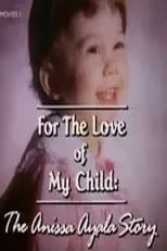 Priscilla Lopez interpreta a Mary Ayala en For The Love of My Child: The Anissa Ayala Story