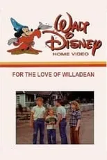 Poster de la película For the Love of Willadean - Películas hoy en TV