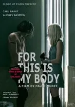 Poster de la película For This Is My Body - Películas hoy en TV