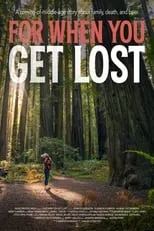 Poster de For When You Get Lost