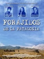 Póster de la película Forajidos de la Patagonia