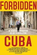 Doc Watson es Chuck Wonderman (as A.J. Watson) en Forbidden Cuba