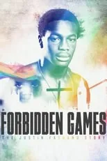 Película Forbidden Games: The Justin Fashanu Story