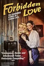 Ann-Marie MacDonald interpreta a Narrator en Forbidden Love: The Unashamed Stories of Lesbian Lives