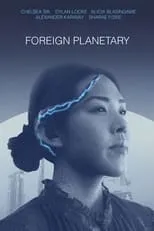 Película Foreign Planetary