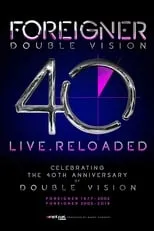 Kelly Hansen interpreta a Self en Foreigner - Double Vision 40 Live.Reloaded