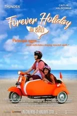 Película Forever Holiday in Bali