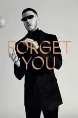 Póster de la película Forget You