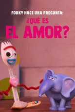 Portada de Forky hace una pregunta: ¿Qué es el amor?