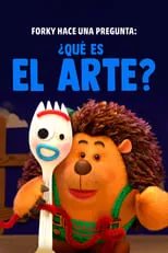 Póster de la película Forky hace una pregunta: ¿Qué es el arte?