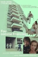 Película Fou comme François