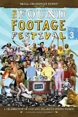 Portada de Found Footage Festival Volume 3: Live in San Francisco