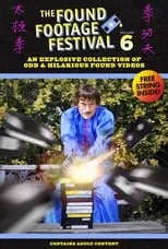 Poster de Found Footage Festival Volume 6: Live in Chicago