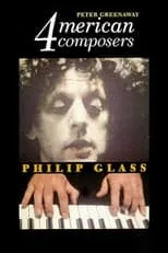 Poster de la película Four American Composers: Philip Glass - Películas hoy en TV