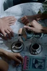 Película Four Chairs