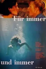 Póster de la película Für immer und immer