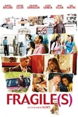 Película Fragile(s)