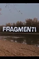 Película Fragmenti