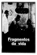 Carlos Ferreira es  en Fragmentos da Vida