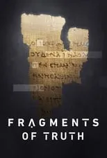 Película Fragments of Truth