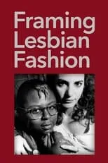 Película Framing Lesbian Fashion