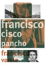 Película Francisco Cisco Pancho