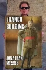 Poster de Franco Building with Jonathan Meades