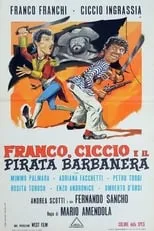 Franco Marletta interpreta a  en Franco, Ciccio e il pirata Barbanera