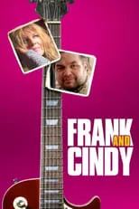 Poster de la película Frank and Cindy - Películas hoy en TV