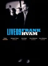 Frank Hvam interpreta a Himself en Frank Hvam: Live '09