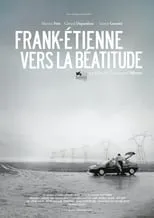 Póster de la película Frank-Étienne vers la béatitude