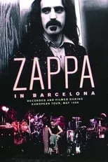 Póster de la película Frank Zappa: Live in Barcelona