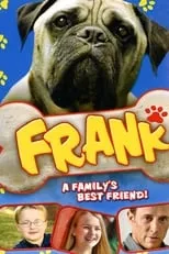 Bruce McIntosh interpreta a Frank's Dad en Frank