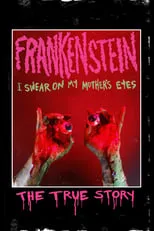 Gary P. Cohen es Dr. Victor Frankenstein en Frankenstein (I Swear on My Mother's Eyes) The True Story