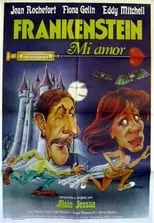 Póster de la película Frankenstein, mi amor