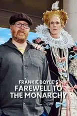 Película Frankie Boyle's Farewell to the Monarchy