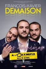 Póster de la película François-Xavier Demaison - Les Dernières