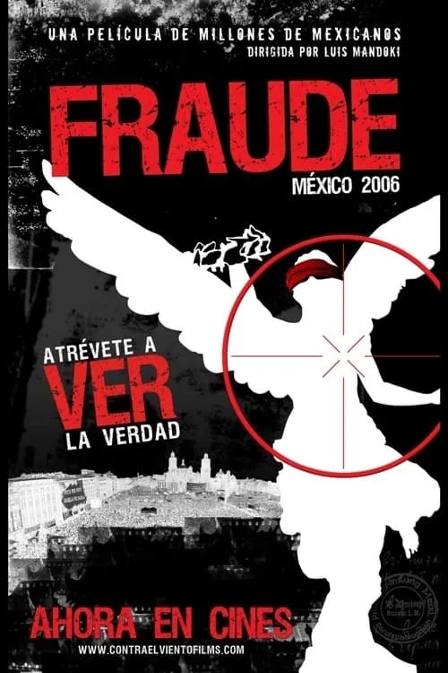 Poster de la película Fraude: México 2006 - Películas hoy en TV