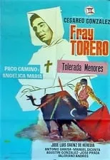 José Prada en la película Fray Torero