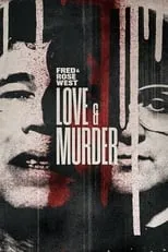 Peter Hughes es  en Fred & Rose West: Love & Murder