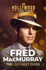 Póster de la película Fred MacMurray: The Guy Next Door