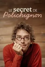 Película Fred Pellerin : Le secret de polichignon