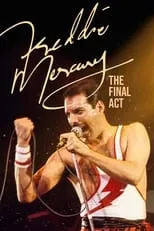 Poster de Freddie Mercury: El show final