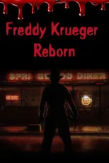 Póster de la película Freddy Krueger Reborn